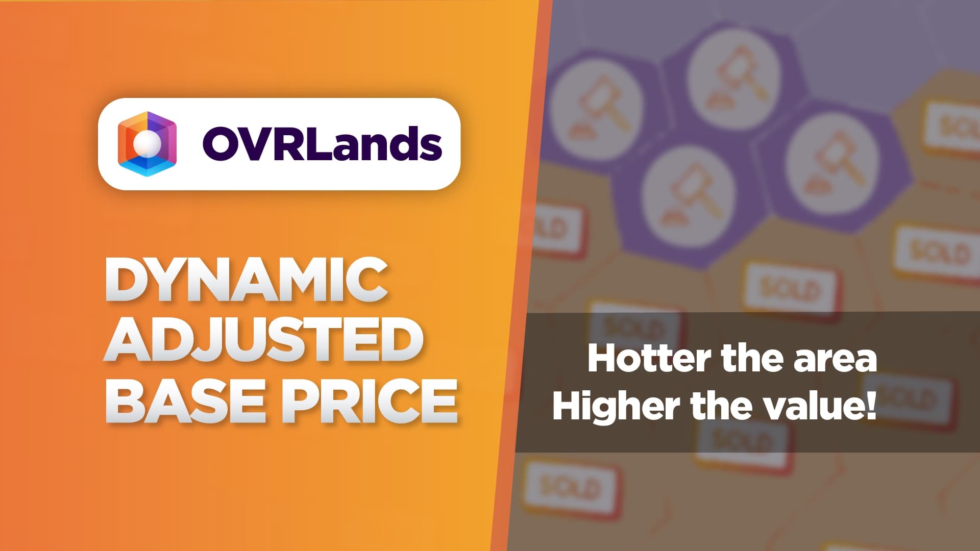 Dynamically Adjusted Base Price for OVRLands