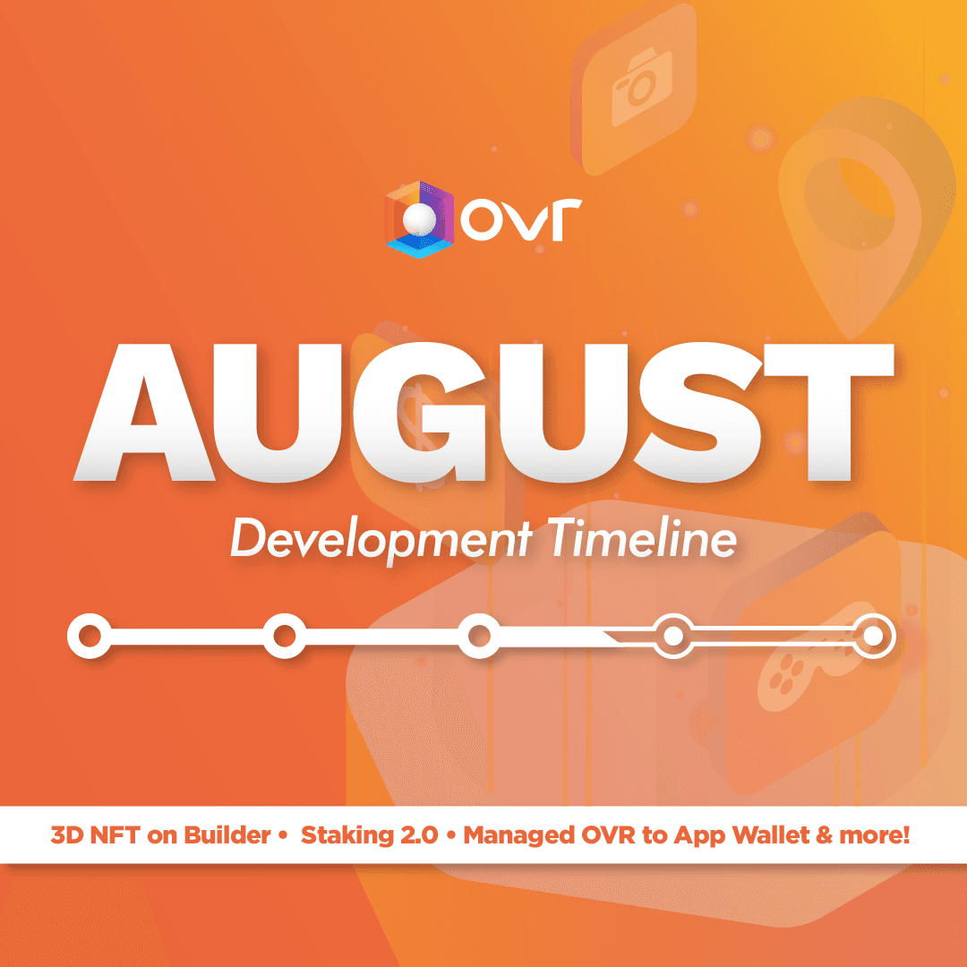 August Development Schedule